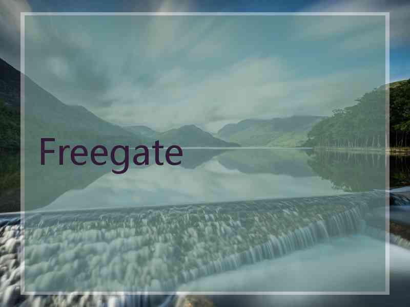 Freegate