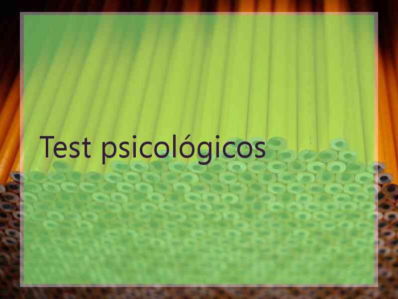 Test psicológicos