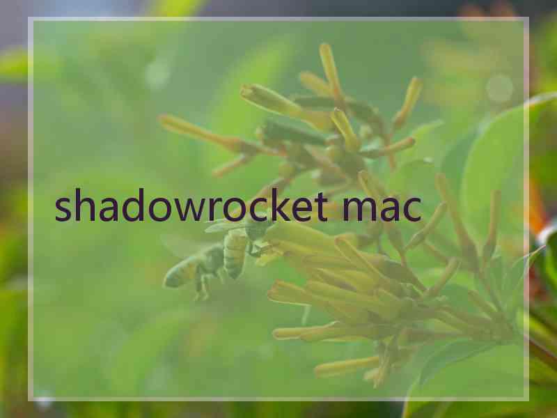 shadowrocket mac