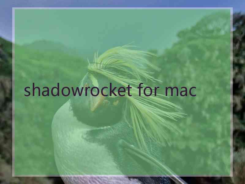 shadowrocket for mac