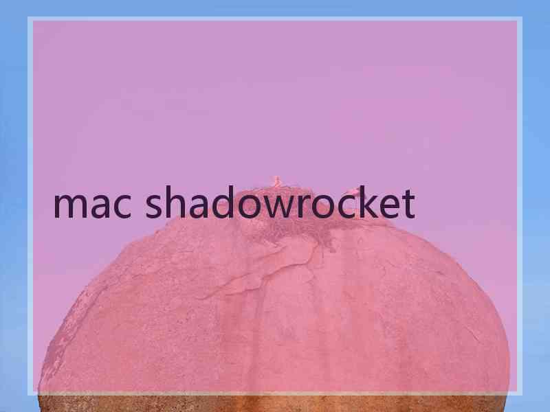 mac shadowrocket